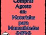Compras Agosto en: Materiales para manualidades&nbsp;(MPM)